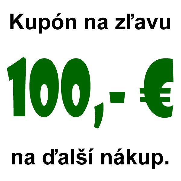 Kupón na zľavu 100,- € na ďalší nákup